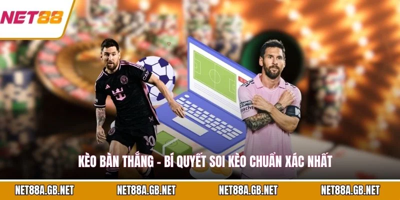 Kèo Bàn Thắng