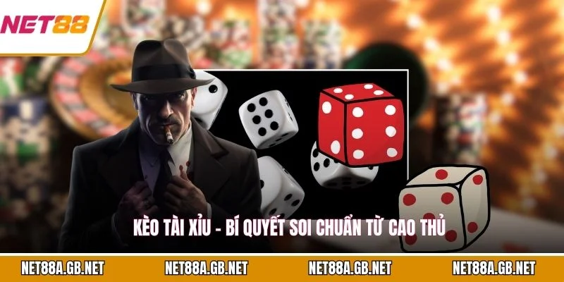 Kèo Tài Xỉu